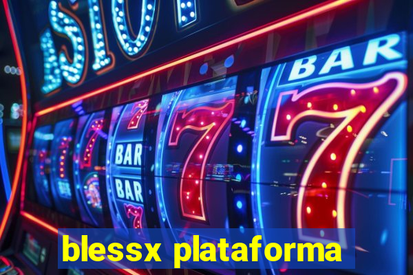 blessx plataforma